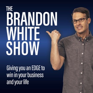 The Brandon White Show (EDGE for peak performance)