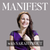 MANIFEST with Sarah Prout - Sarah Prout