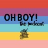 Oh Boy, The Podcast