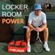 Locker Room Power