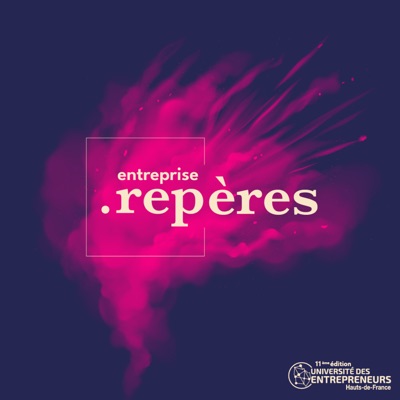 Repères | Université des Entrepreneurs Repères | Université des Entrepreneurs
