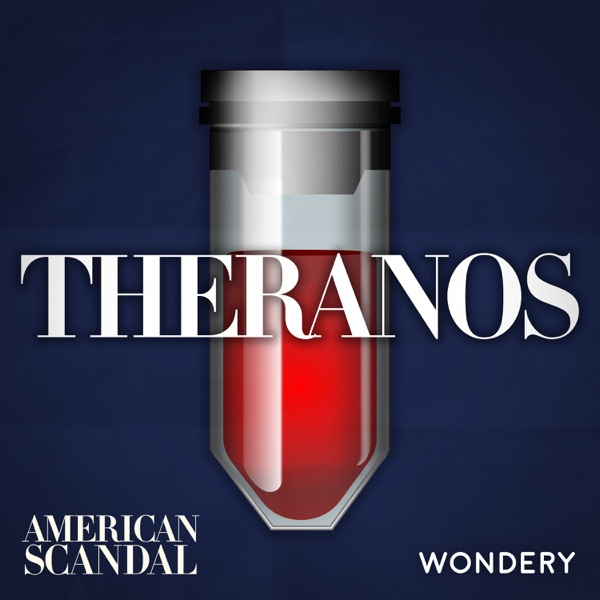 Encore: Theranos | Are Venture Capitalists to Blame?