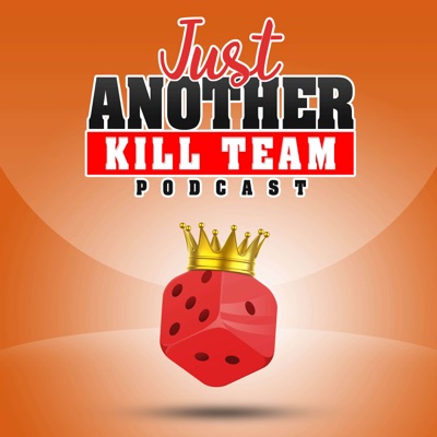 Just Another Kill Team Podcast