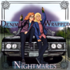 Denim-wrapped Nightmares, a Supernatural podcast - Berly, LA