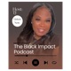 The Black Impact Podcast 