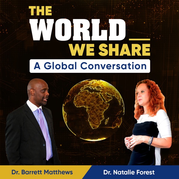 The World We Share: A Global Conversation