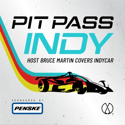 Pit Pass Indy:Evergreen Podcasts