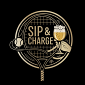SIP & CHARGE - Dein Tennispodcast aus der Schweiz
