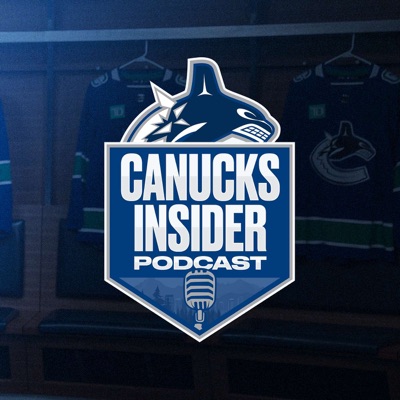 Canucks Insider Podcast Canucks Insider Podcast