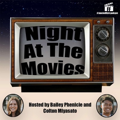 Night At The Movies Podcast