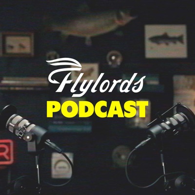 Flylords Podcast
