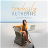 Fearlessly Authentic - Jodi Harrison Bauer