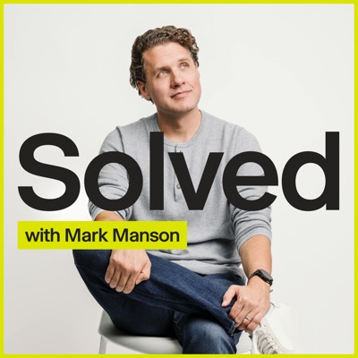 SOLVED with Mark Manson:Mark Manson