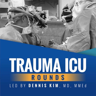 Trauma ICU Rounds Trauma ICU Rounds