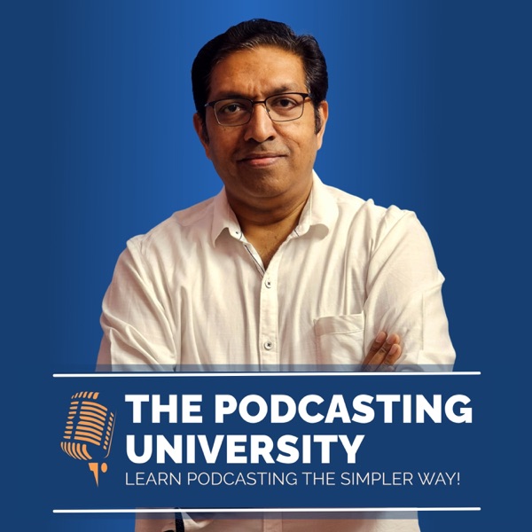 The Podcasting University - Podcasting Tips to Start a Podcast cover