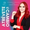Atrévete Al Cambio