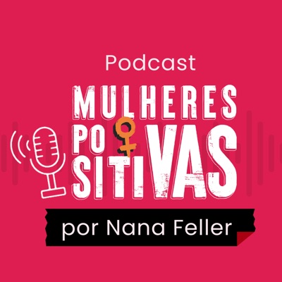 Mulheres Positivas Mulheres Positivas