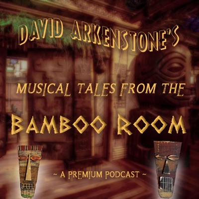 David Arkenstone’s Musical Tales From The Bamboo Room