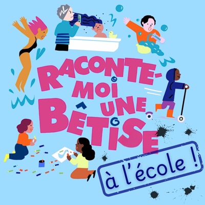 Raconte-moi une bêtise Raconte-moi une bêtise