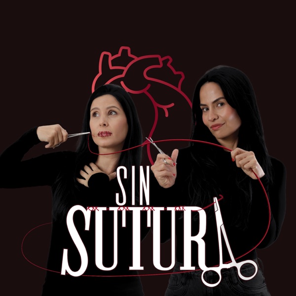 Sin Sutura Podcast