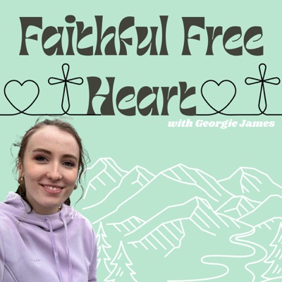 Faithful Free Heart
