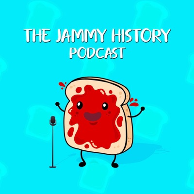 The Jammy History Podcast