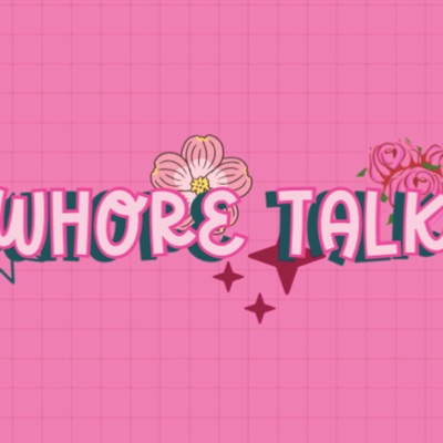 Whore Talk