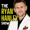 The Ryan Hanley Show - Ryan Hanley