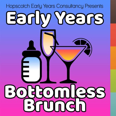 The Early Years Bottomless Brunch