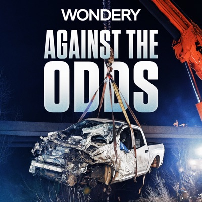 Against The Odds:Wondery