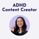 ADHD Content Creator