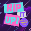 Rip It Up! With Raph, Megan, & Moose - Raph, Megan Carter, & Moose