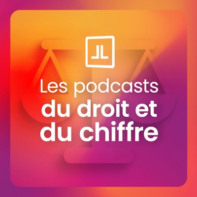 Les Podcasts du Droit et du Chiffre Lefebvre Dalloz Les Podcasts du Droit et du Chiffre Lefebvre Dalloz