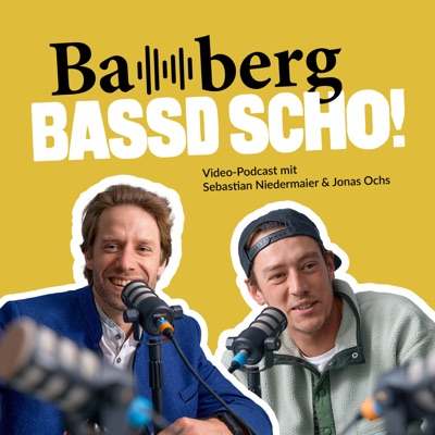 Bamberg bassd scho!