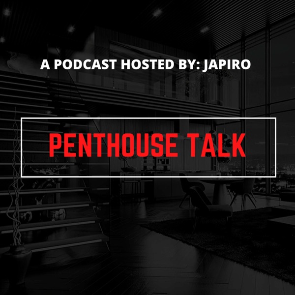 Penthouse Talk Podcast