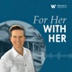 For Her With Her