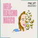 Influ-Realismo Mágico