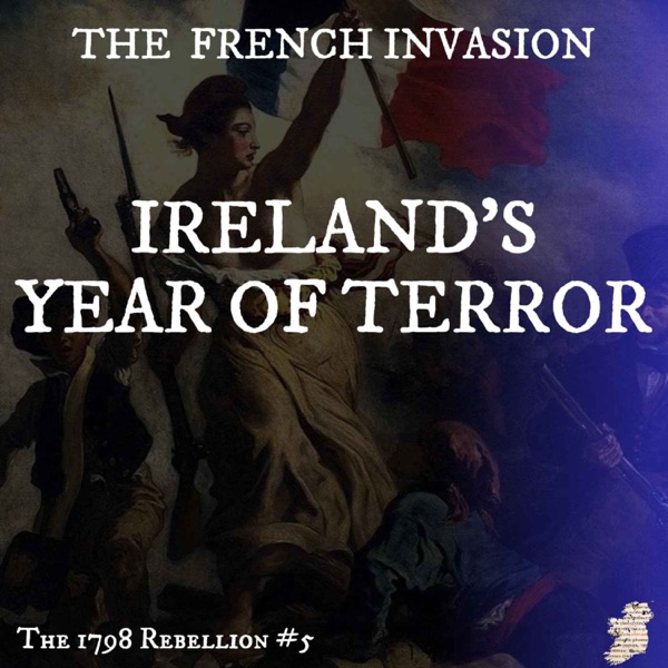 The French Invasion: Ireland’s Year of Terror? photo
