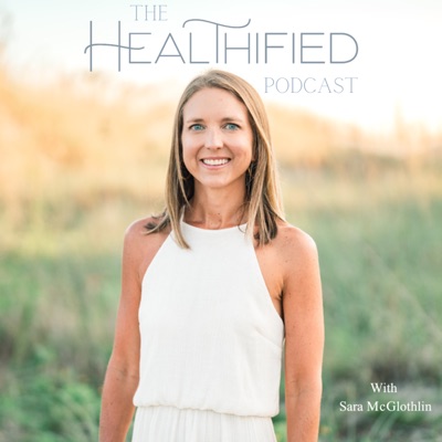 The Healthified Podcast The Healthified Podcast