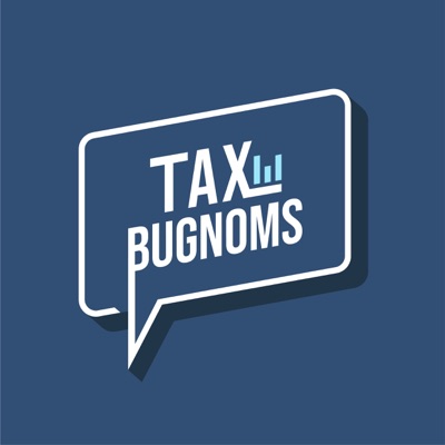 TAXBugnoms PodCast