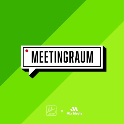 MEETINGRAUM PODCAST