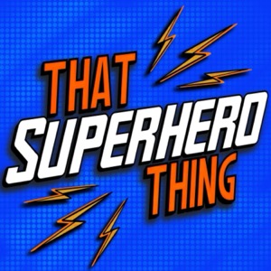 That Superhero Thing - Deadpool & Wolverine | Marvel | DC | All Things SUPER