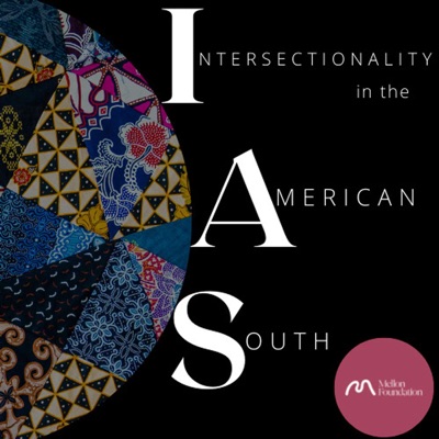 Intersectionality in the American South's Podcast