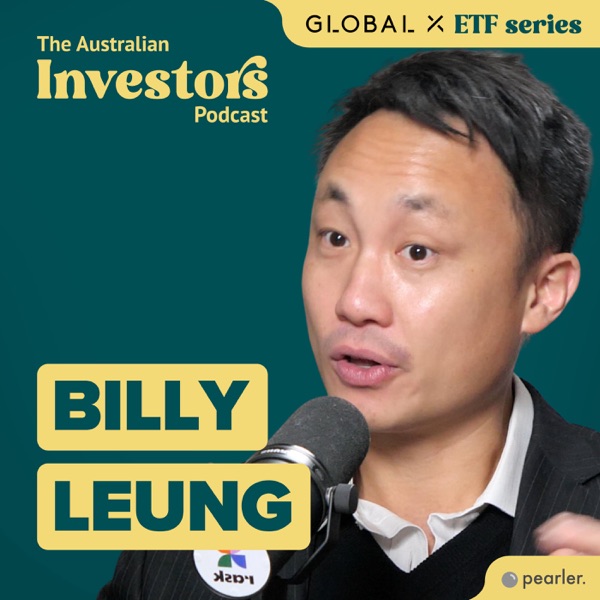 How to build the growth side of your portfolio with Billy Leung from Global X artwork