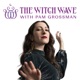 The Witch Wave