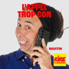 L'appel trop con - Rire et Chansons France