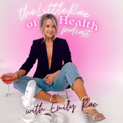 The Little Rae of Health Podcast The Little Rae of Health Podcast