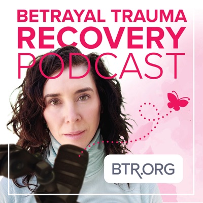 Betrayal Trauma Recovery - BTR.ORG:Anne Blythe, M.Ed.