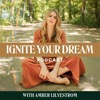 IGNITE YOUR DREAM
