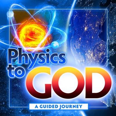 Physics to God Physics to God
